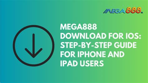 Mega888 iOS: Simple Steps to Download on iPhone or iPad.